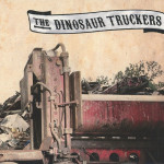 The-Dinosaur-Truckers cover